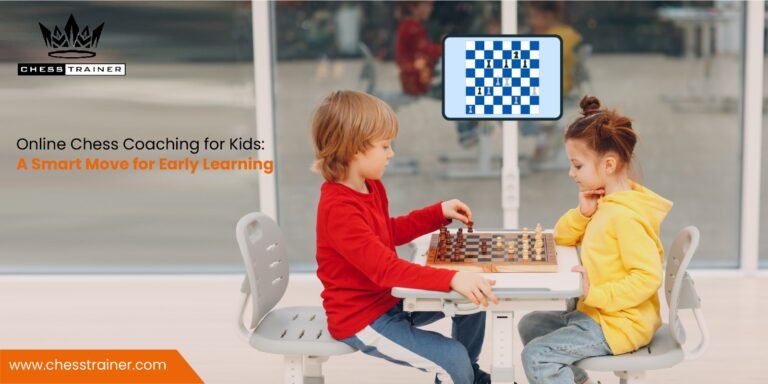 Online Chess Coaching for Kids: A Smart Move for Early Learning