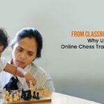 From Classroom to Chessboard Why U.S. Parents Choose Online Chess Trainers for Their Kids